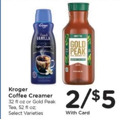 Kroger Coffee Creamer or Gold Peak Tea