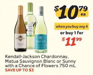 Kendall-Jackson Chardonnay, Matua Sauvignon Blanc or Sunny with a Chance of Flowers 750 mL