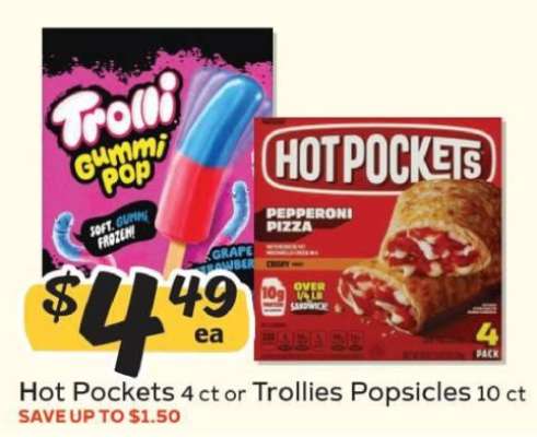 Hot Pockets or Trollies Popsicles