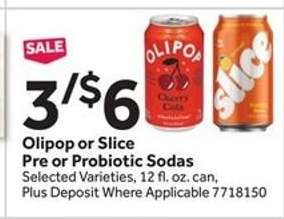 Olipop or Slice Pre or Probiotic Sodas