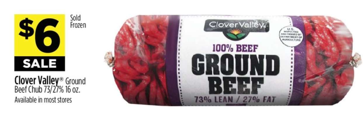 Clover Valley® Ground Beef Chub 73/27% 16 oz.