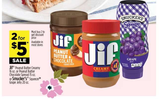 Jif Peanut Butter Creamy 16 oz. or Peanut Butter Chocolate Spread 15 oz. or Smucker’s Squeeze Grape Jelly 20 oz.