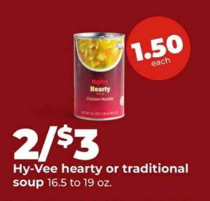 Hy-Vee hearty or traditional soup
