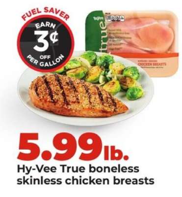Hy-Vee True boneless skinless chicken breasts