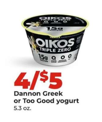 Dannon Greek or Too Good Yogurt