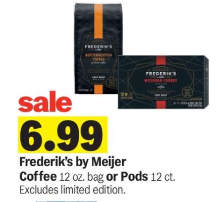 Frederik's by Meijer Coffee*