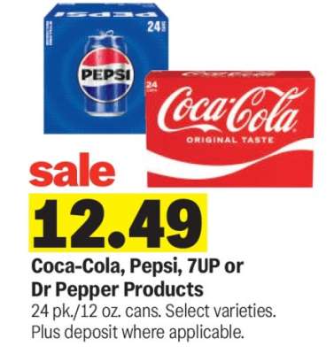 Coca-Cola, Pepsi, 7UP or Dr Pepper Products*