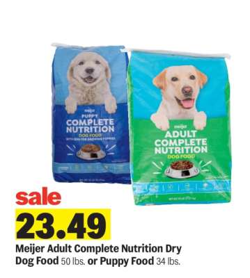 Meijer Adult Complete Nutrition Dry Dog Food or Puppy Food