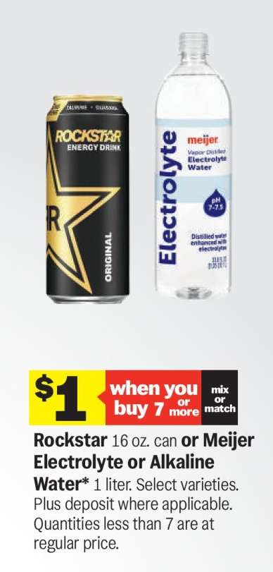 Rockstar or Meijer Electrolyte or Alkaline Water