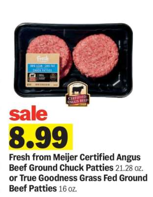 Fresh from Meijer Certified Angus Beef Ground Chuck Patties or True Goodness Grass Fed Ground Beef Patties
