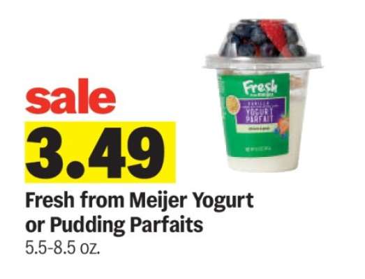 Fresh from Meijer Yogurt or Pudding Parfaits
