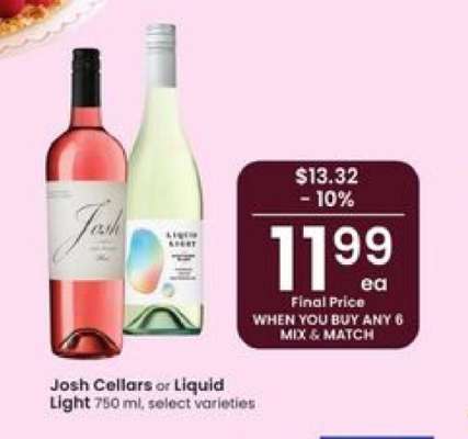 Josh Cellars or Liquid Light