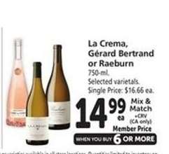 La Crema, Gérard Bertrand or Raeburn