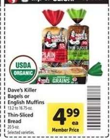 Dave's Killer Bagels or English Muffins