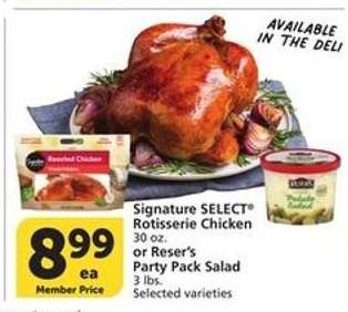 Signature SELECT Rotisserie Chicken or Reser's Party Pack Salad