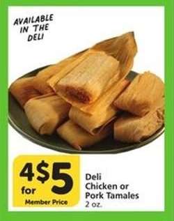 Deli Chicken or Pork Tamales