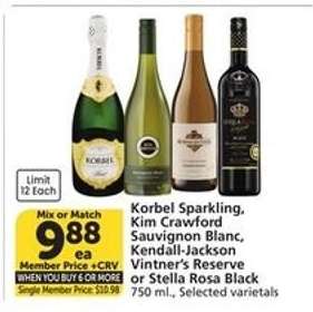 Korbel Sparkling, Kim Crawford Sauvignon Blanc, Kendall-Jackson Vintner's Reserve or Stella Rosa Black