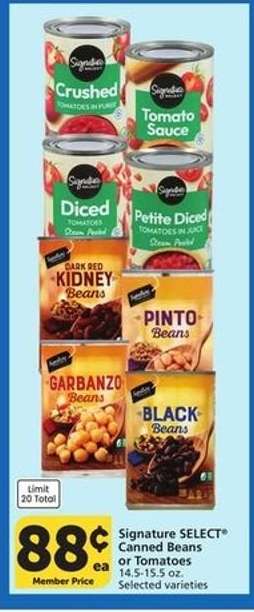 Signature SELECT Canned Beans or Tomatoes