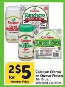 Cacique Crema or Queso Fresco