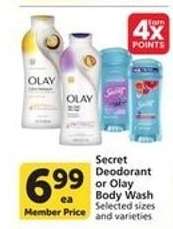 Secret Deodorant or Olay Body Wash
