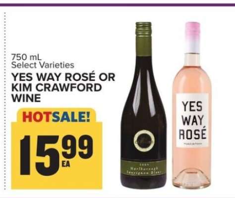 YES WAY ROSÉ OR KIM CRAWFORD WINE