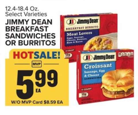 Jimmy Dean Breakfast Sandwiches or Burritos