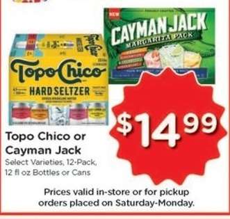 Topo Chico or Cayman Jack