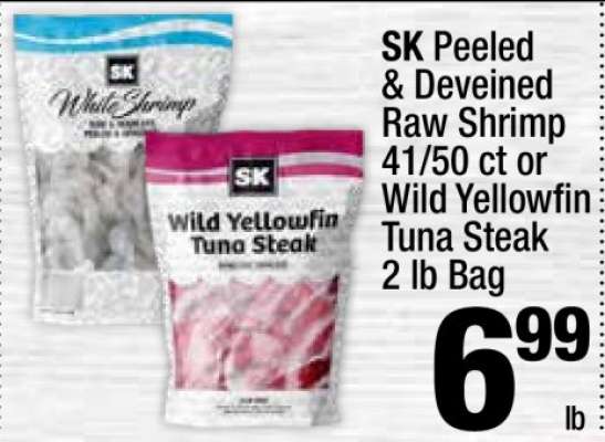 SK Peeled & Deveined Raw Shrimp 41/50 ct or Wild Yellowfin Tuna Steak