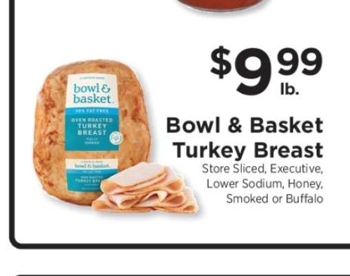 Bowl & Basket Turkey Breast