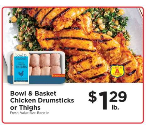 Bowl & Basket Chicken Drumsticks or Thighs