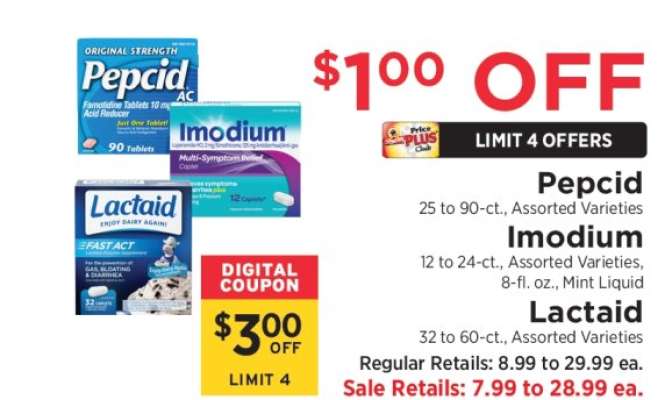 Pepcid, Imodium, Lactaid