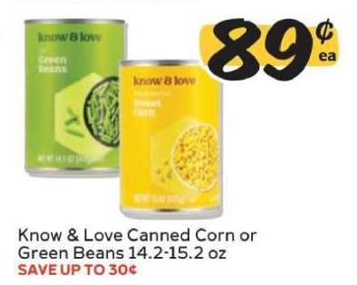 Know & Love Canned Corn or Green Beans