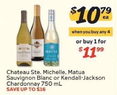 Chateau Ste. Michelle, Matua Sauvignon Blanc or Kendall-Jackson Chardonnay