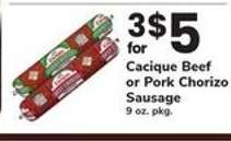 Cacique Beef or Pork Chorizo Sausage