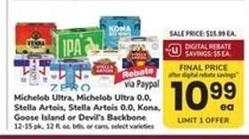 Michelob Ultra, Michelob Ultra 0.0, Stella Artois, Stella Artois 0.0, Kona, Goose Island or Devil's Backbone