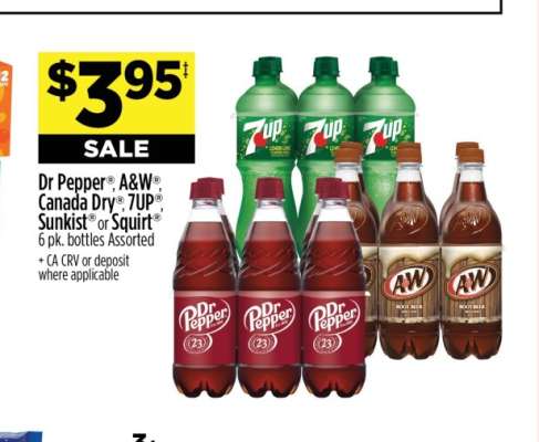 Dr Pepper, A&W, Canada Dry, 7UP, Sunkist or Squirt