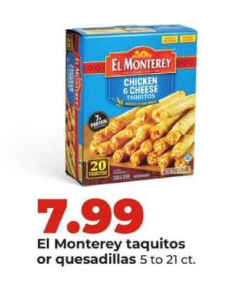 El Monterey taquitos or quesadillas