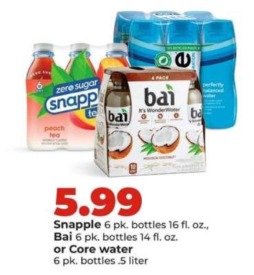 Snapple, Bai, or Core water