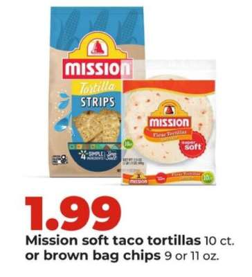 Mission soft taco tortillas or brown bag chips