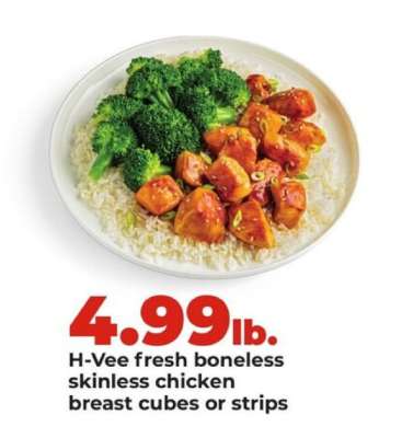 H-Vee fresh boneless skinless chicken breast cubes or strips