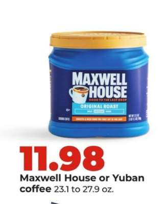 Maxwell House or Yuban Coffee