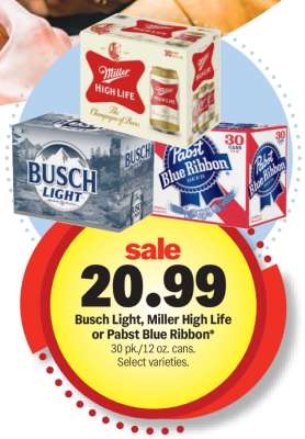 Busch Light, Miller High Life or Pabst Blue Ribbon