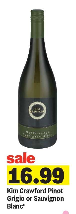 Kim Crawford Pinot Grigio or Sauvignon Blanc