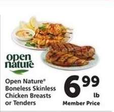 Open Nature Boneless Skinless Chicken Breasts or Tenders