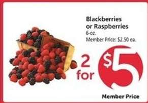 Blackberries or Raspberries