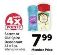Secret or Old Spice Deodorant