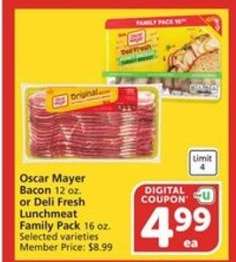 Oscar Mayer Bacon or Deli Fresh Lunchmeat