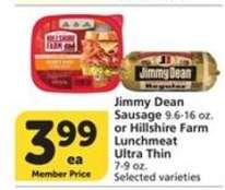 Jimmy Dean Sausage or Hillshire Farm Lunchmeat Ultra Thin