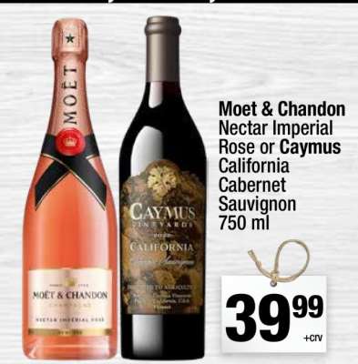 Moët & Chandon Nectar Imperial Rose or Caymus California Cabernet Sauvignon