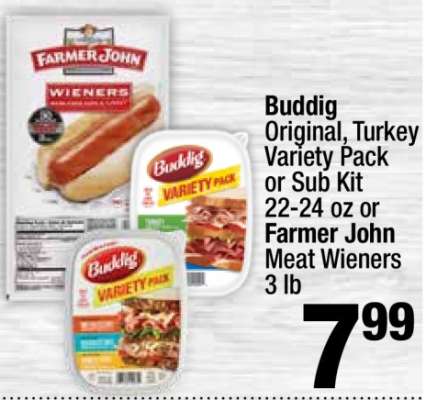 Buddig Original, Turkey Variety Pack or Sub Kit 22-24 oz or Farmer John Meat Wieners 3 lb